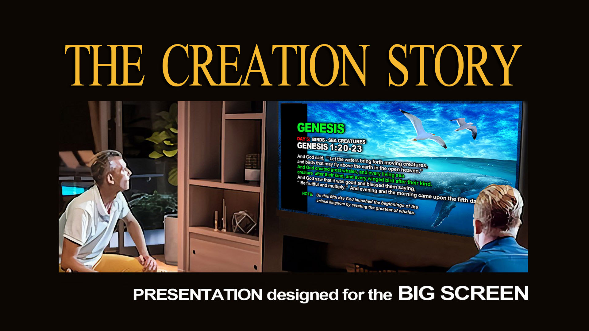 BigScreen creation
